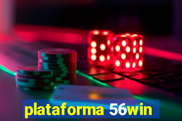 plataforma 56win